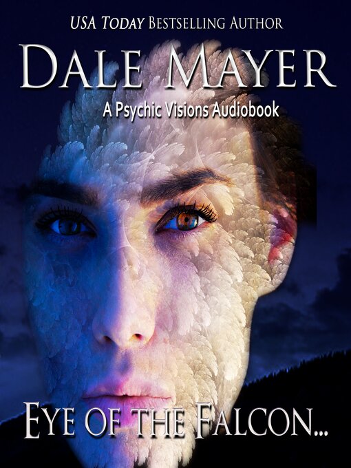 Title details for Eye of the Falcon by Dale Mayer - Available